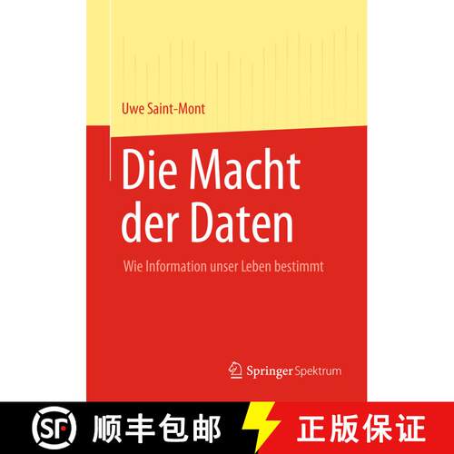 【3-4周达】Die Macht der Daten : Wie Information unser Leben bestimmt [9783642351167]