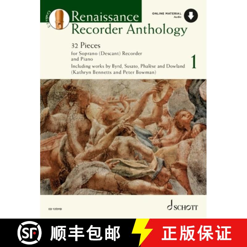 【2-3周达】Bowman: Renaissance Recorder Anthology - Volume 1: 32 Pieces for Soprano (Descant) Recorde... [9781847615718]