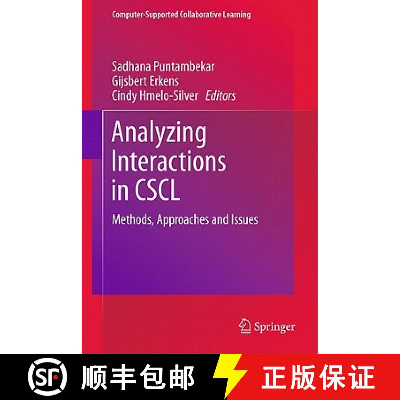 【3-4周达】Analyzing Interactions in CSCL : Methods, Approaches and Issues [9781441977090]