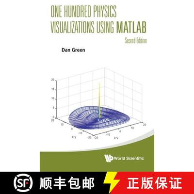 【3-4周达】ONE HUNDRED PHYSICS VISUALIZATIONS USING MATLAB (SECOND EDITION) [9789819817276]