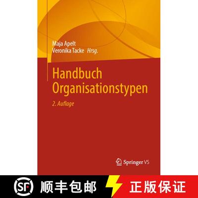 【3-4周达】Handbuch Organisationstypen (2., überarbeitete und erweiterte Aufl. 2023) (2., überarbei... [9783658395582]