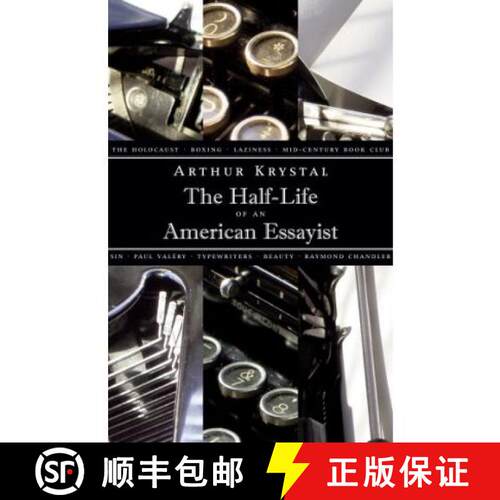 【3-4周达】精装 The Half-Life of an American Essayist [9781567923285]