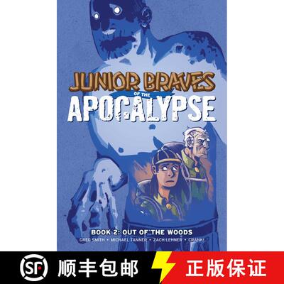 【3-4周达】精装 Junior Braves of the Apocalypse Vol. 2, 2: Out of the Woods [9781620105191]