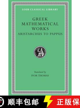 【3-4周达】精装 Greek Mathematical Works, Volume II: Aristarchus to Pappus: Selections - Aristarchus ... [9780674993990]