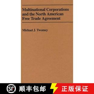 Agreement and American Free North Corporations the 9780275946173 预订 Trade Multinational