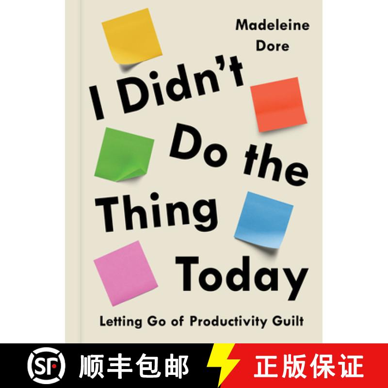【3-4周达】I Didn't Do the Thing Today: Letting Go of Productivity Guilt [9780593419137]
