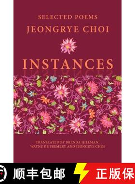 【3-4周达】Instances: Selected Poems [9781602352346]