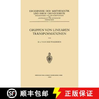 【3-4周达】Gruppen von Linearen Transformationen [9783662355053]