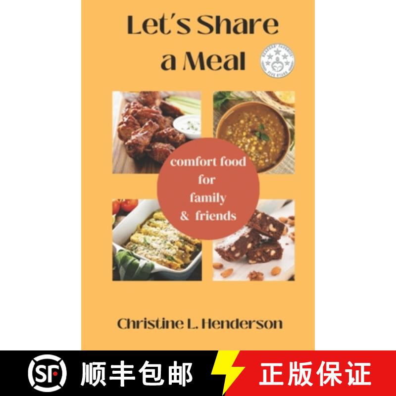 【2-3周达】Let's Share a Meal : Comfort Food For Family & Friends [9798988702528]