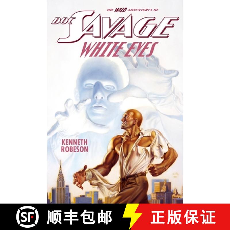 【3-4周达】Doc Savage: White Eyes [9781618271488]