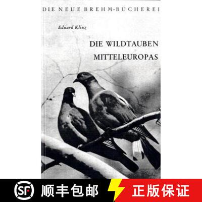 预订 Die Wildtauben Mitteleuropas [9783894326210]