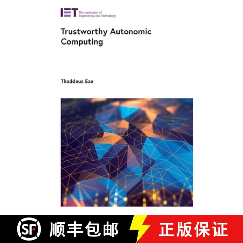 【3-4周达】Trustworthy Autonomic Computing [9781785618833]