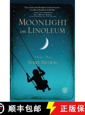 【3-4周达】Moonlight on Linoleum: A Daughter's Memoir [9781451628678]