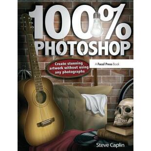 Photoshop Illustrations 4周达 9781138401013 Without Photographs Any 100% Using Stunning Create