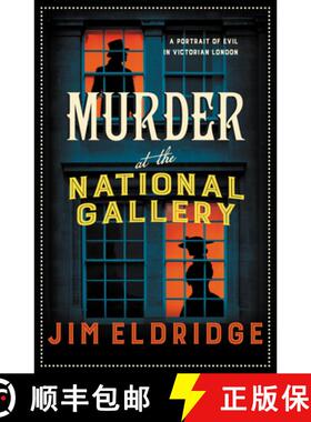 【3-4周达】Murder at the National Gallery: The Thrilling Historical Whodunnit [9780749027438]