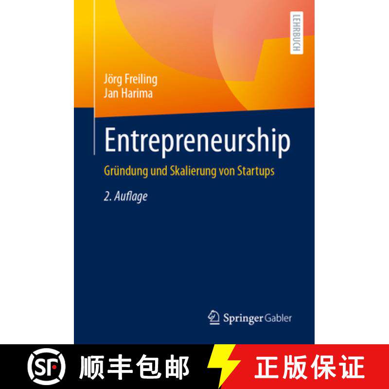 【3-4周达】Entrepreneurship: Gründung Und Skalierung Von Startups [9783658440794]