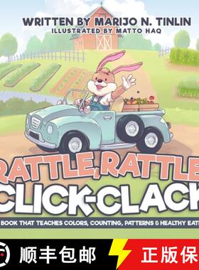 预订 Rattle, Rattle, Click-Clack [9781735012421]