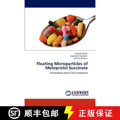预订 Floating Microparticles of Metoprolol Succinate [9783847370710]