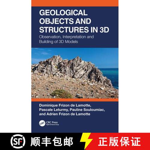 【3-4周达】Geological Objects and Structures in 3D: Observation, Interpretation and Building of 3D Mo... [9780367497507]