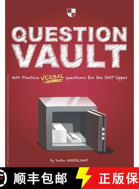 【3-4周达】Question Vault: 450 Practice Verbal Questions for the SSAT Upper [9780997423259]