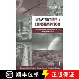 Innovation Consumption Industries Infrastructures Utility 4周达 9781853839962 the Environmental