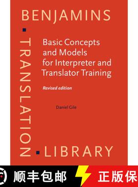 【3-4周达】Basic Concepts and Models for Interpreter and Translator Training [9789027224330]