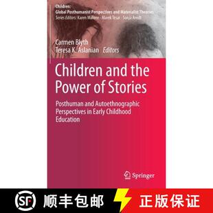 4周达 the and Perspectives Early Autoethnographic Children Posthuman Stories 9789811692864 C... Power