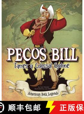 预订 Pecos Bill Tames a Colossal Cyclone [9781479554461]