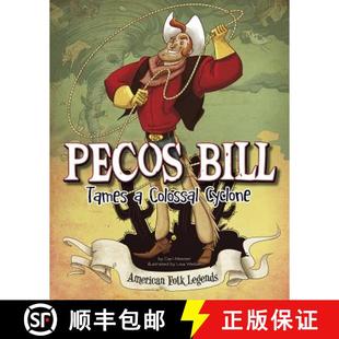Tames Colossal 预订 9781479554461 Bill Cyclone Pecos