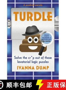 【3-4周达】Turdle : The hilarious MURDLE parody gift for Father's Day - solve these funny toilet humo... [9781399738651]