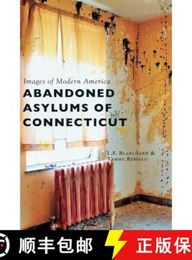 【3-4周达】Abandoned Asylums of Connecticut [9781540201706]