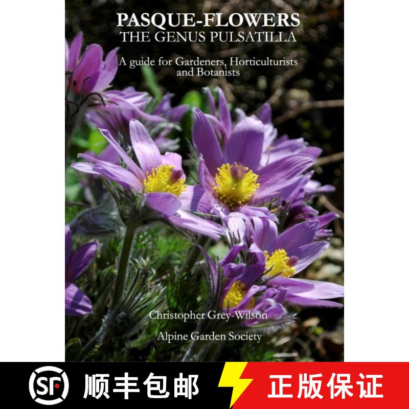 预订 Pasque-Flowers (Edition: 2) (Edition: 2) (Edition: 2) (Edition: 2) [9781913845001]
