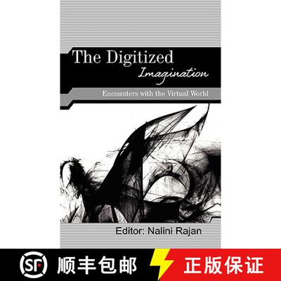 【3-4周达】精装 The Digitized Imagination : Encounters with the Virtual World [9780415492867]