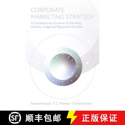 【3-4周达】精装 Corporate Marketing Strategy – A Contemporary Curation of Branding, Identity, Image ... [9781835490105]