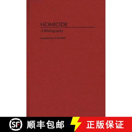 【3-4周达】精装 Homicide: A Bibliography [9780313259012]