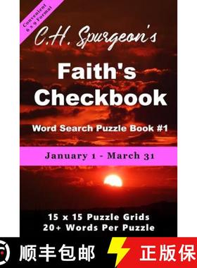 预订 C.H. Spurgeon's Faith's Checkbook Word Search Puzzle Book #1: January 1 - March 31 (convenient 6... [9781988938318]