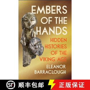 Histories 9781324123347 Age Viking Hidden Hands the Embers 预订