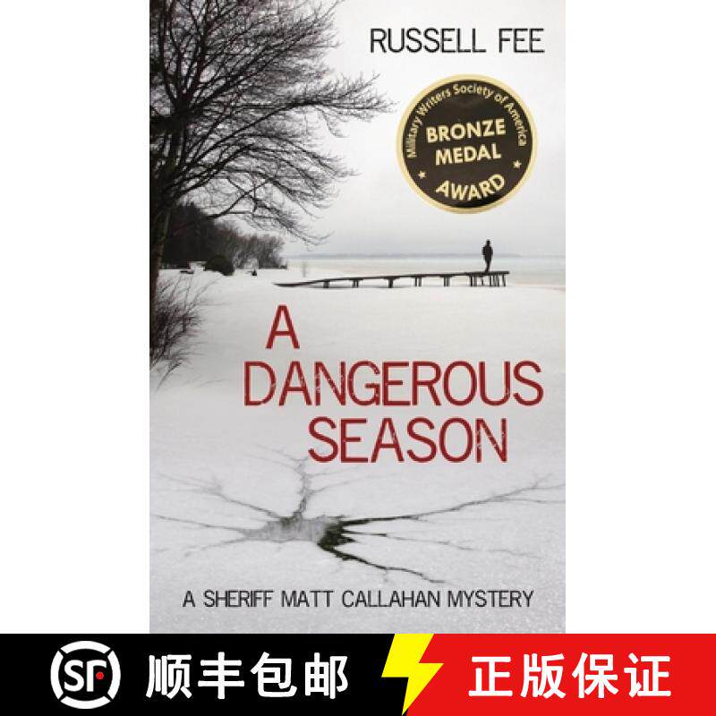 【3-4周达】A Dangerous Season: A Sheriff Matt Callahan Mystery [9781949661569]