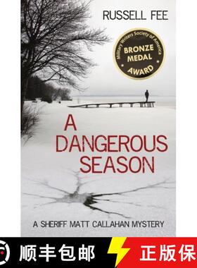 【3-4周达】A Dangerous Season: A Sheriff Matt Callahan Mystery [9781949661569]