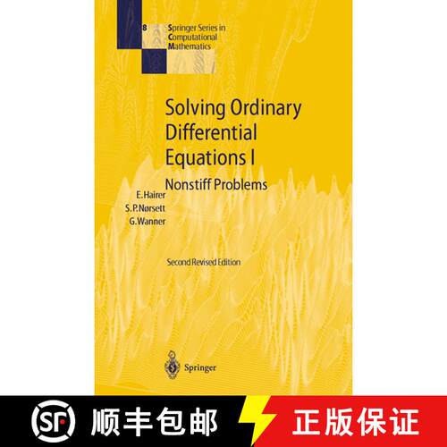 现货 精装 Solving Ordinary Differential Equations: Nonstiff Problems v. 1 (2nd rev. ed. Corr. print. ... [9783540566700]