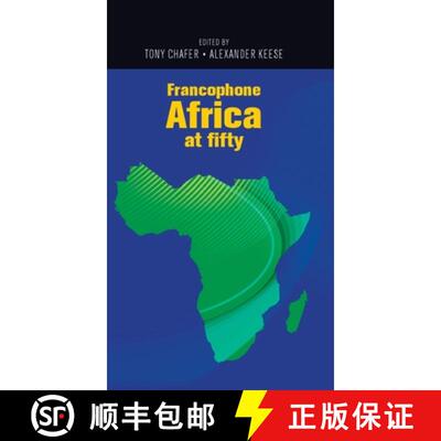 【3-4周达】精装 Francophone Africa at fifty [9780719089305]