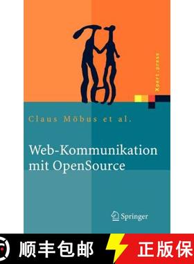 【3-4周达】Web-Kommunikation mit OpenSource : Chatbots, Virtuelle Messen, Rich-Media-Content [9783540232865]