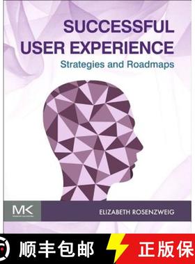 【3-4周达】Successful User Experience: Strategies and Roadmaps [9780128009857]