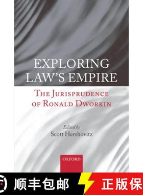 【3-4周达】Exploring Law's Empire: The Jurisprudence of Ronald Dworkin [9780199546145]