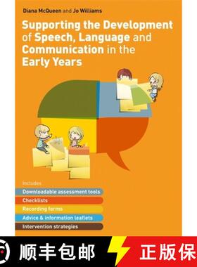 【3-4周达】Supporting the Development of Speech, Language and Communication in the Early Years: Inclu... [9781787758292]