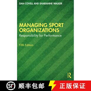 【3-4周达】Managing Sport Organizations: Responsibility for performance [9781032703008]