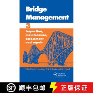 【3-4周达】Bridge Management: Proceedings of the Third International Conference: Inspection, Maintena... [9780419212102]