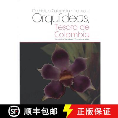 预订 精装 Orchids, a Colombian Treasure / Orquideas, Tesoro de Colombia: Volume 1: A - D [9789584653291]