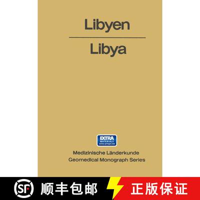 【3-4周达】Libyen / Libya : Eine Geographisch-Medizinische Landeskunde / A Geomedical Monograph [9783642490767]