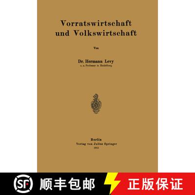 【3-4周达】Vorratswirtschaft und Volkswirtschaft [9783642984464]